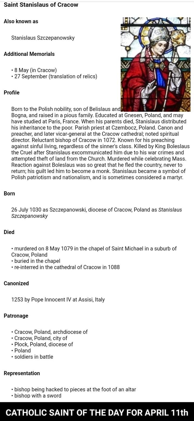 Saint Stanislaus of Cracow Also known as Stanislaus Szczepanowsky