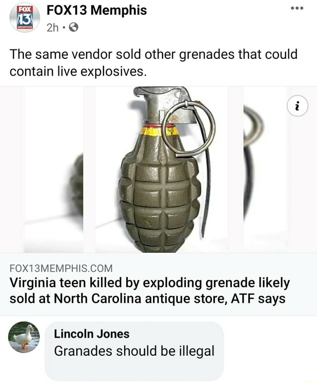 Memphis The same vendor sold other grenades that could contain live ...