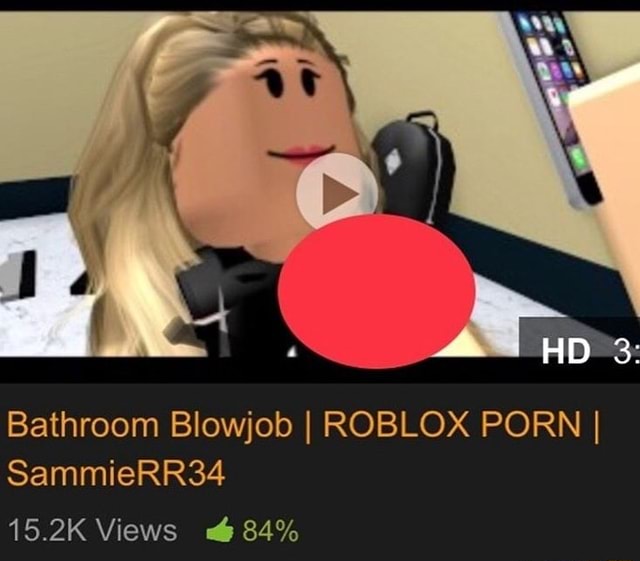 Bathroom Blowjob I Roblox Porn I Sammierr Ifunny