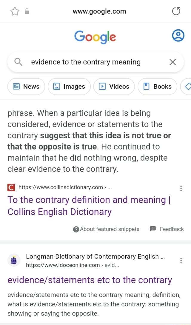 google-q-evidence-to-the-contrary-meaning-news-images-videos-books