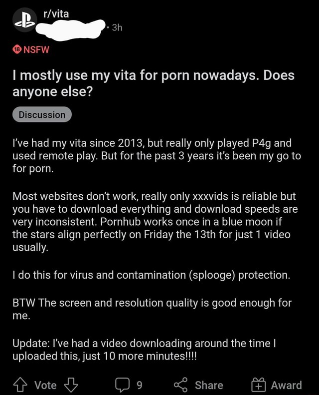 Xxxids - NSFW I mostly use my vita for porn nowadays. Does anyone else? Discussion  I've had my vita since 2013, but really only played and used remote play.  But for the past 3