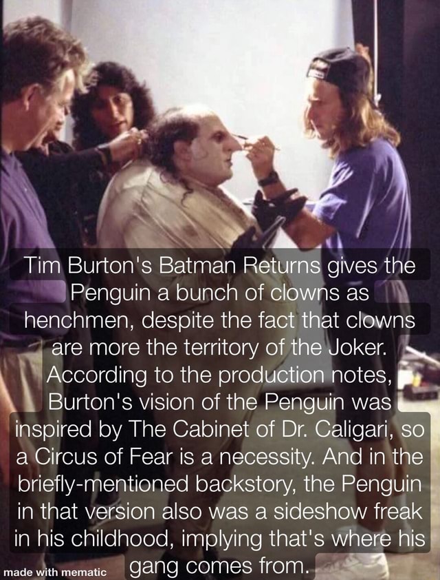 I Tim Burton's Batman Returns Gives The Penguin A Bunch Of Clowns As ...