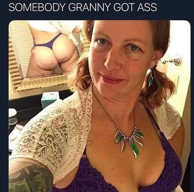 Ass pic granny Nice Oldies