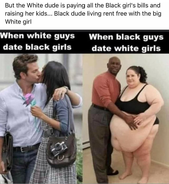Dating A Black Guy Meme