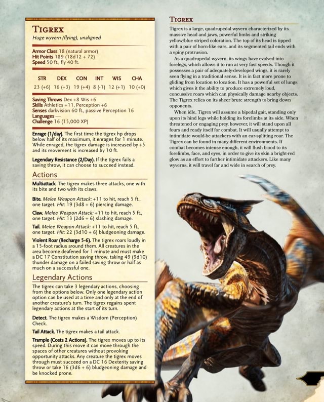 TIGREX Huge wyvern (flying), unaligned Armor Class 18 (natural armor