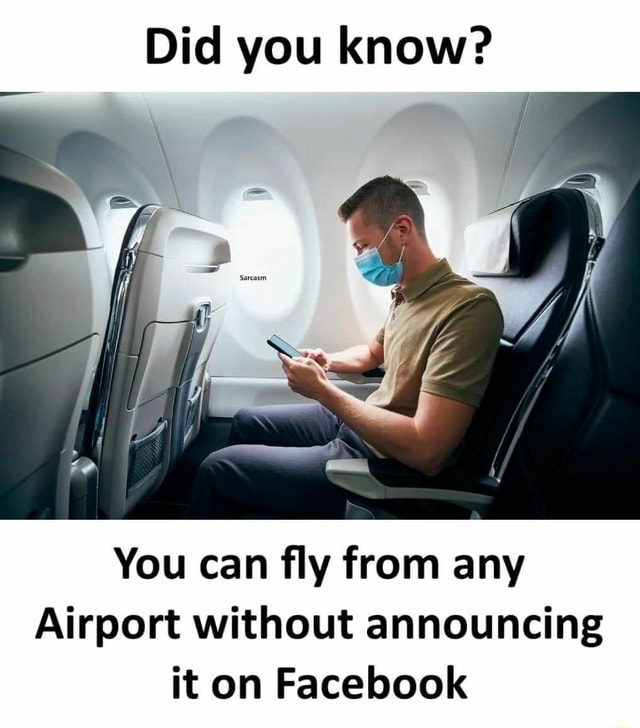 Did you know? You can fly from any Airport without announcing it on ...