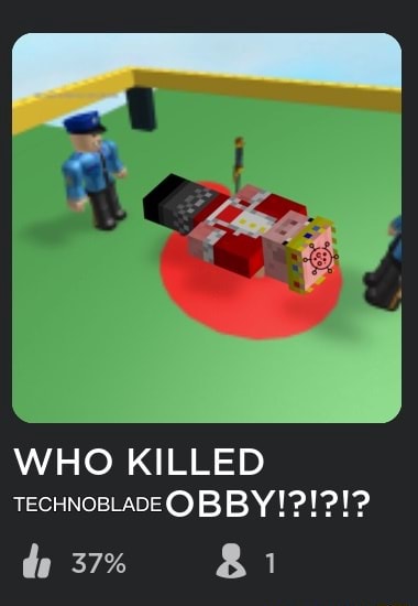 Who Killed Technoblade Obby