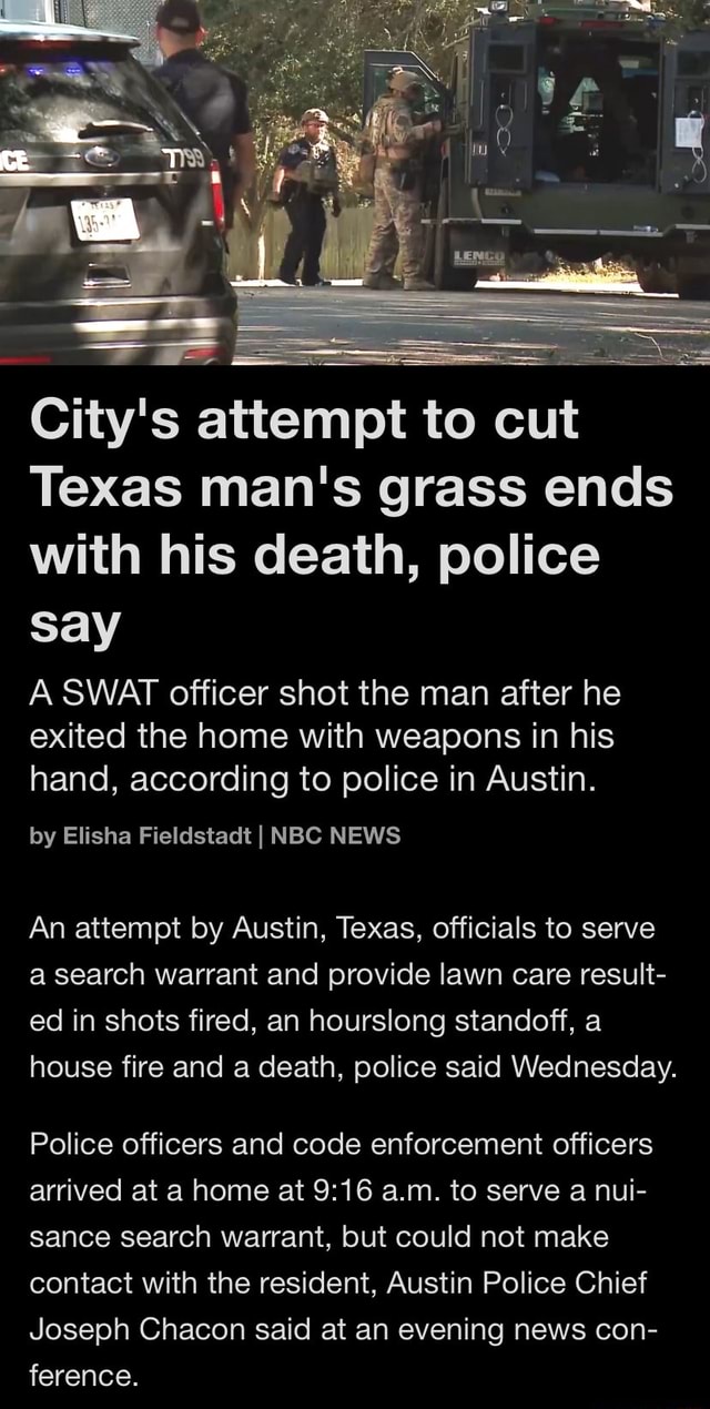 City's Attempt To Cut Texas Man's Grass Ends With His Death, Police Say ...