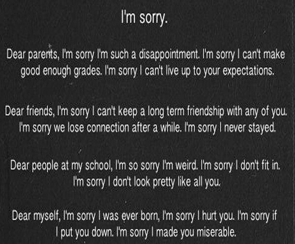 Dear Parents, Im Sorry Im Such A Disappointment. Im Sorry I Cant Make ...