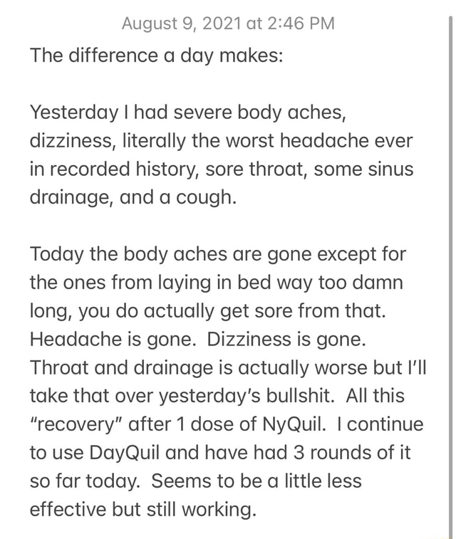 August 9, 2021 at PM The difference a day makes Yesterday I had severe