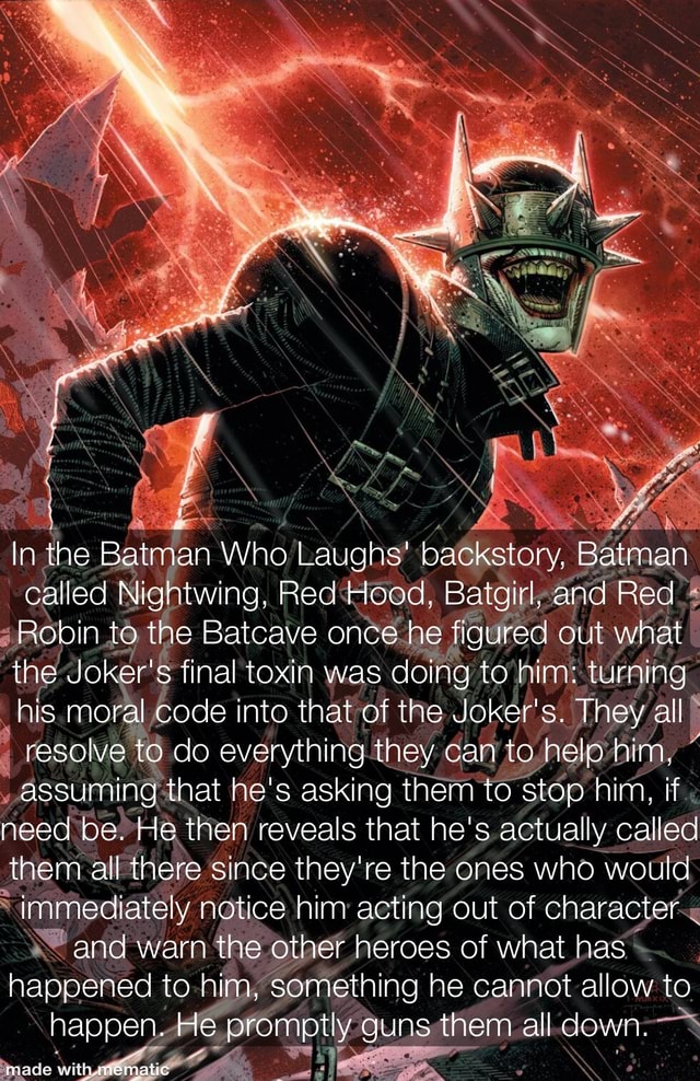 In The Batman Who Laughs' Backstory. Called Nightwing, Red Hood. Robin ...