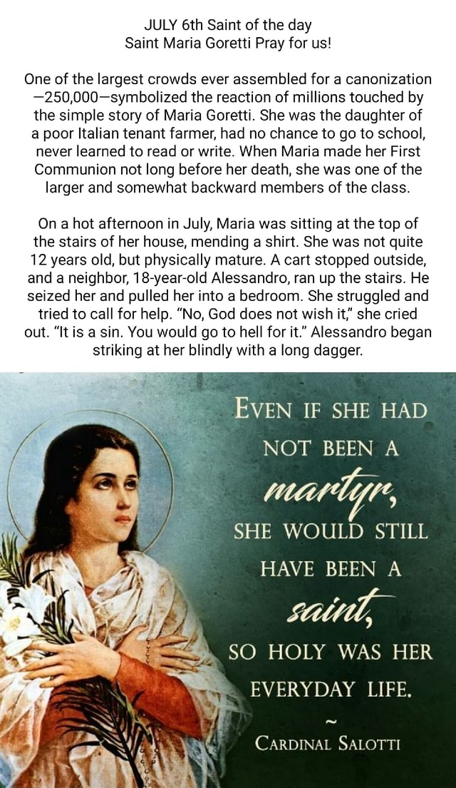 JULY Saint of the day Saint Maria Goretti Pray for us! One of the ...