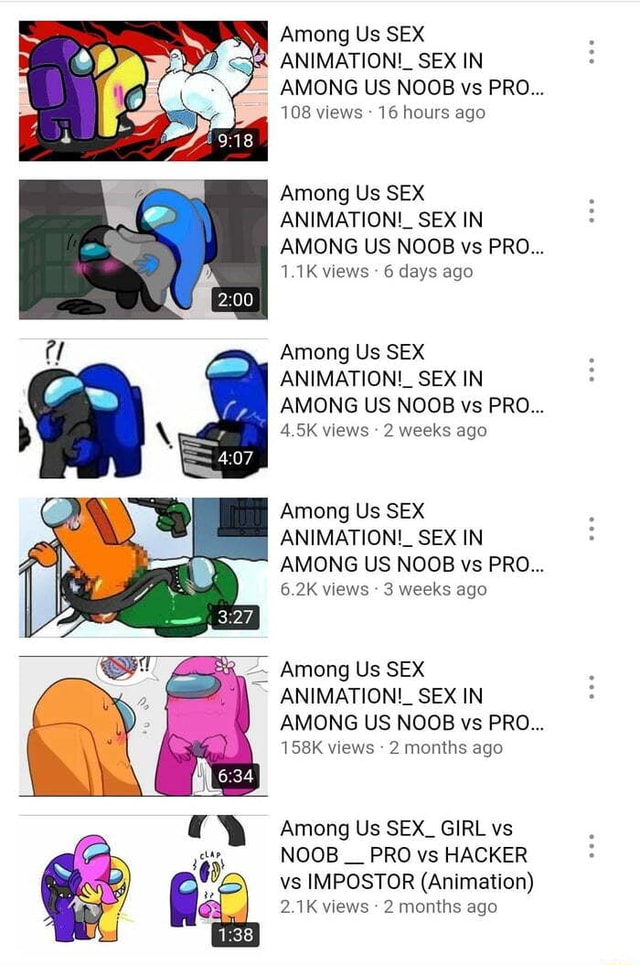 Among Us Sex Animation Sex In Among Us Noob Vs Pro 108 Views 16 Hours Ago Among Us Sex 