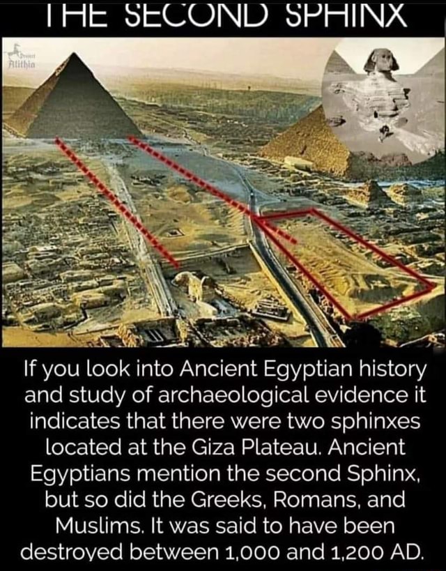 HHE SECOND SPHINX If you look into Ancient Egyptian history and study ...