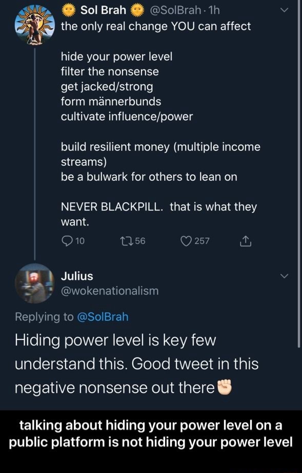 5 the only real change YOU can affect hide your power level filter the