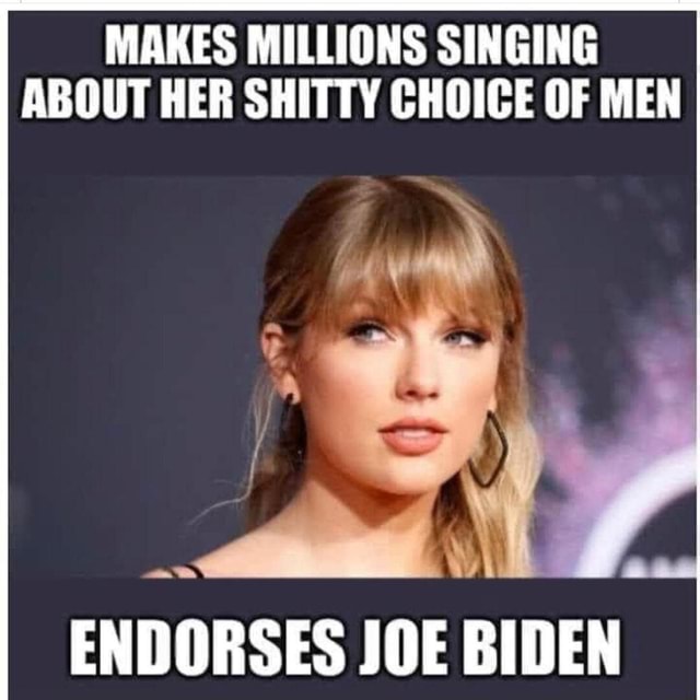 MAKES MILLIONS SINGING ABOUT HER SHITTY CHOICE OF MEN ENDORSES JOE ...