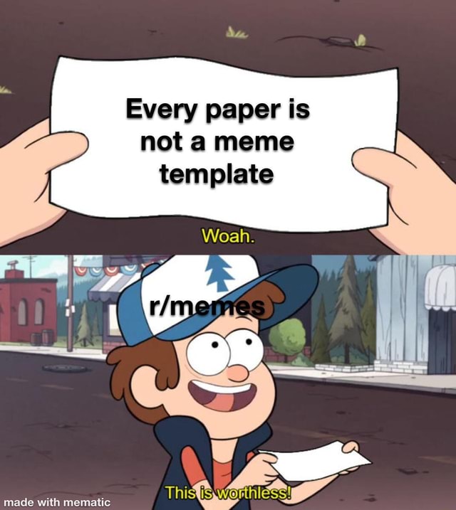 every-paper-is-not-a-meme-template