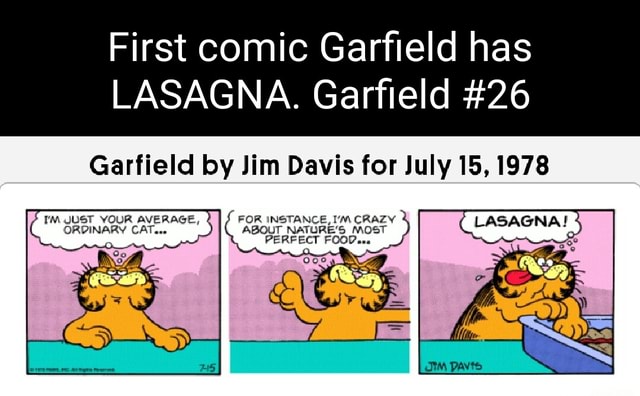 First comic Garfield has LASAGNA. Garfield #26 Garfield by Jim Davis ...
