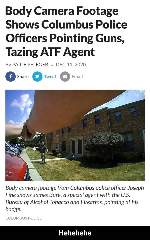 Body Camera Footage Shows Columbus Police Officers Pointing Guns ...