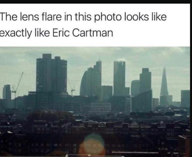 the-lens-flare-in-this-photo-looks-like-exactly-like-eric-cartman-ifunny