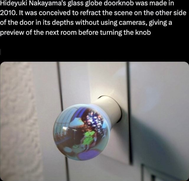 Hideyuki Nakayamass glass globe doorknob was made in 2010. It was