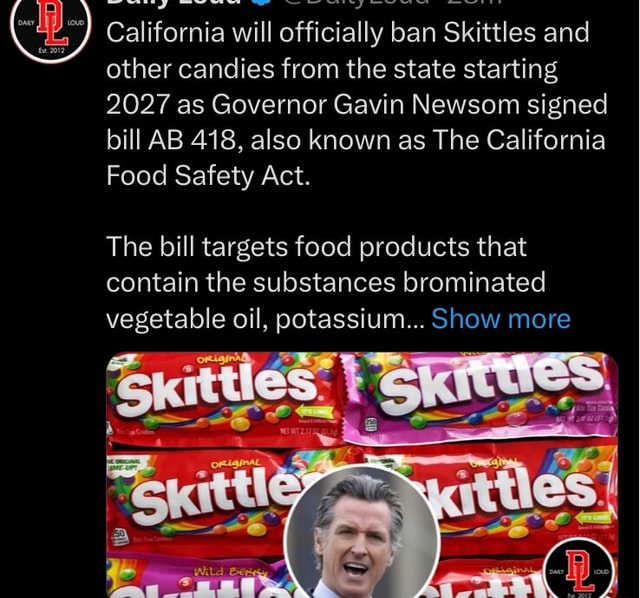 Cali Forniz Ia Will Officially Ban Skittles And Other Candies From The ...