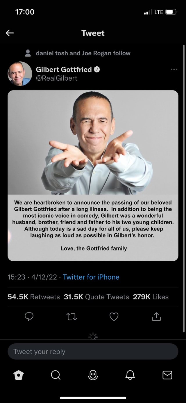 LTE Tweet & daniel tosh and Joe Rogan follow Gilbert
