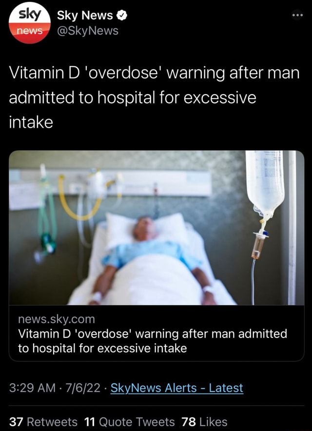 Did you know that too much D can send you to the hospital? 7/09Sat