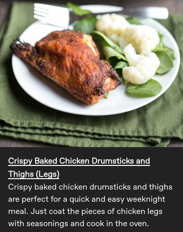 Crispy Baked Chicken Drumsticks and Thighs (Legs) Crispy baked chicken ...