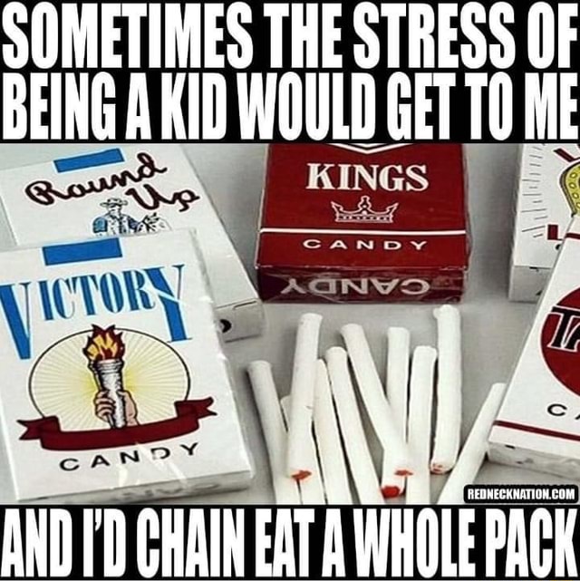 Sometimes The Stress Of Being A Kid Would Get To Tome Candy Td Chain Eat A Whole