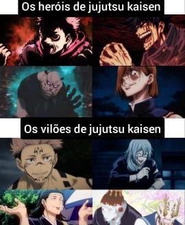 Os heróis de jujutsu kaisen vilões de jujutsu kaisen - iFunny