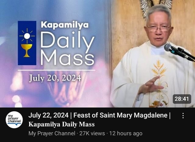 Kapamilya Mass July 20,2024 July 22, 2024 I Feast of Saint Mary ...