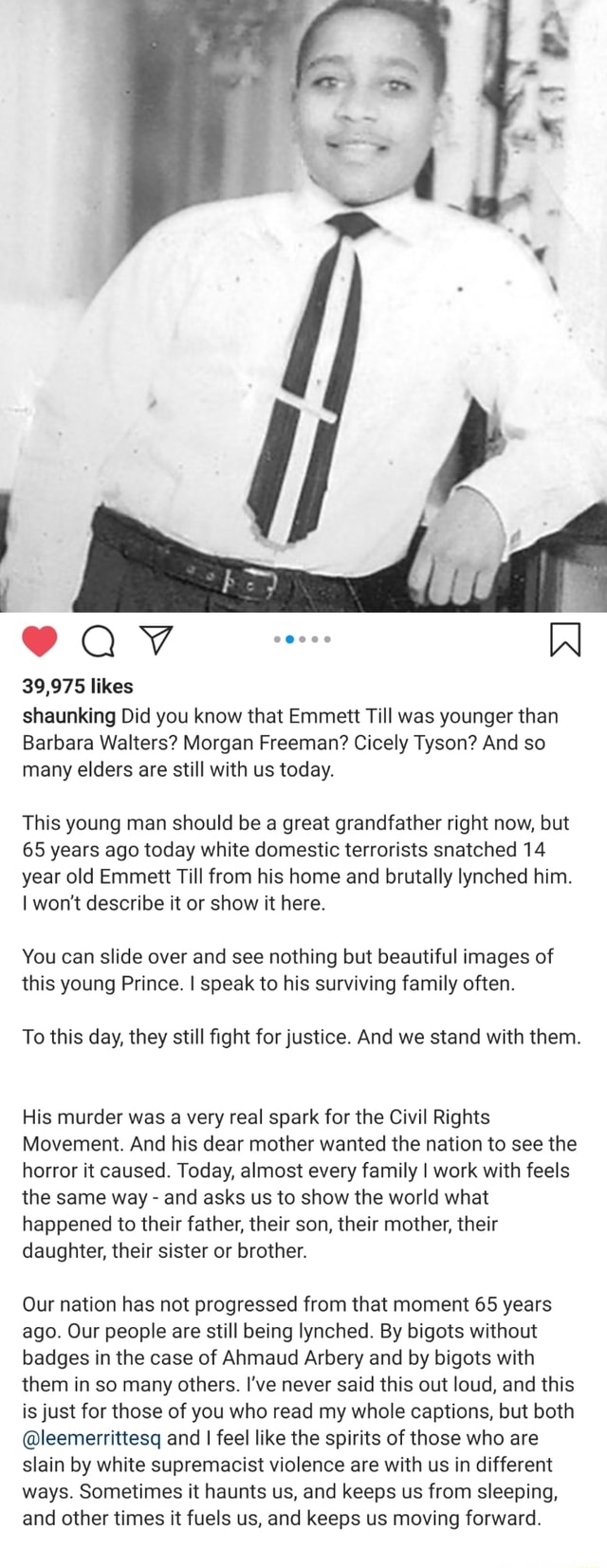 39,975 likes shaunking Did you know that Emmett Till was ...