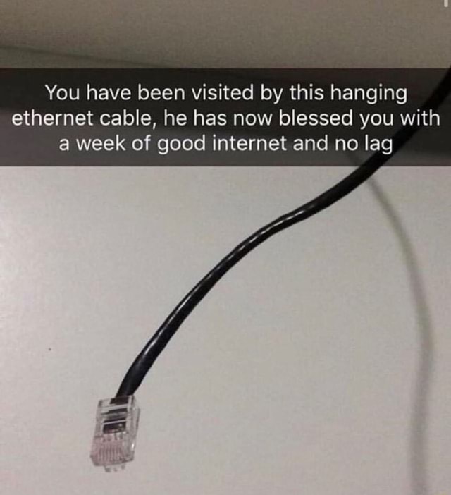 You have been visited by this hanging cable, he has now