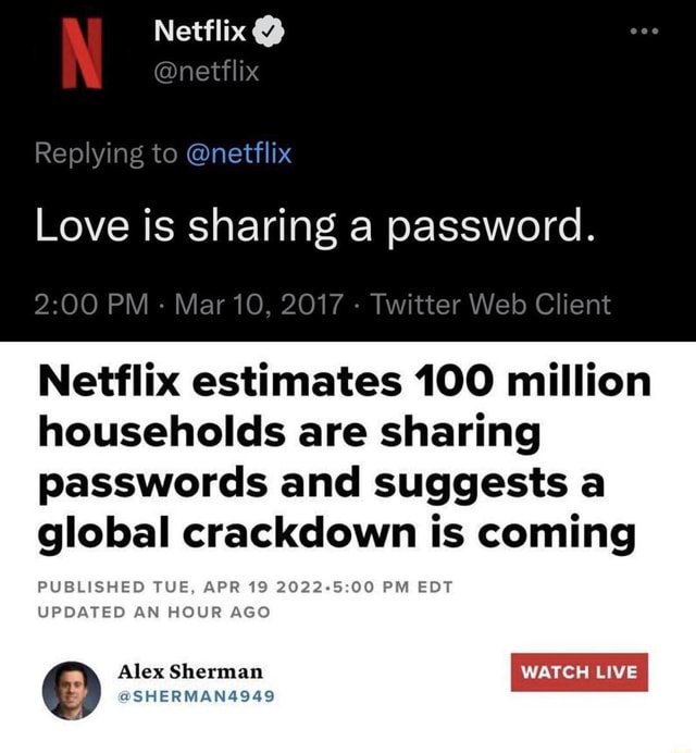 netflix-netflix-love-is-sharing-a-password-pm-mar-10-2017-twitter