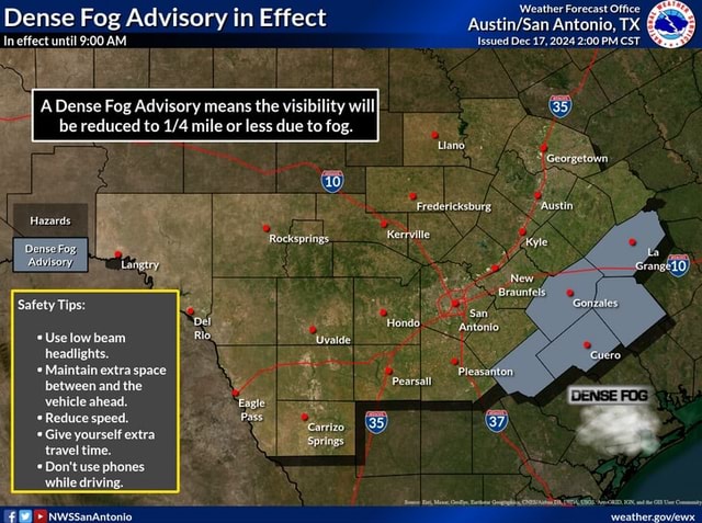 Dense Fog Advisory AM. in Effect Issued Weather Antonio, Forecast TX ...