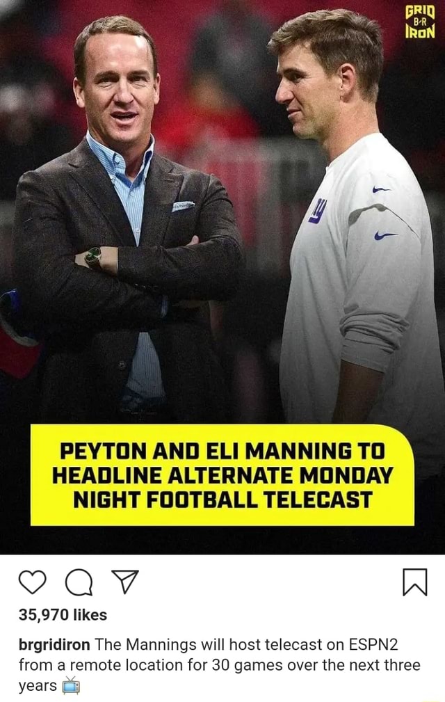 Eli & Peyton to headline alternate MNF telecast