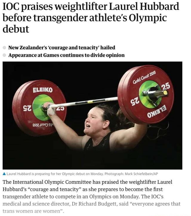 Ioc Praises Weightlifter Laurel Hubbard Before Transgender Athletes