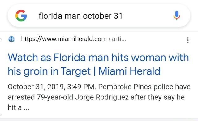 this day in Florida Man history: October 31st 