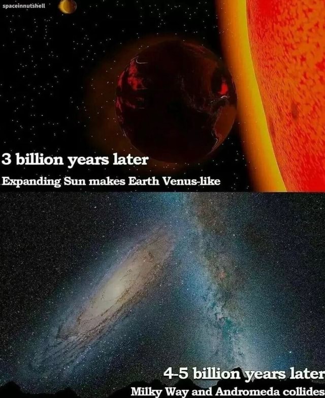 3 billion years later Expanding Sun wakes Earth Verus-lke 5 billion ...