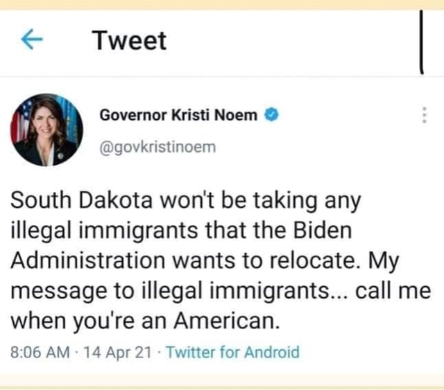 }I Tweet Governor Kristi Noem @govkristinoem South Dakota won't be