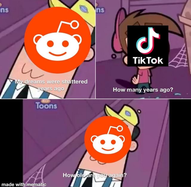 Tiktok My Dreams Were Shattered How Many Years Ago Toons Made Ss Again