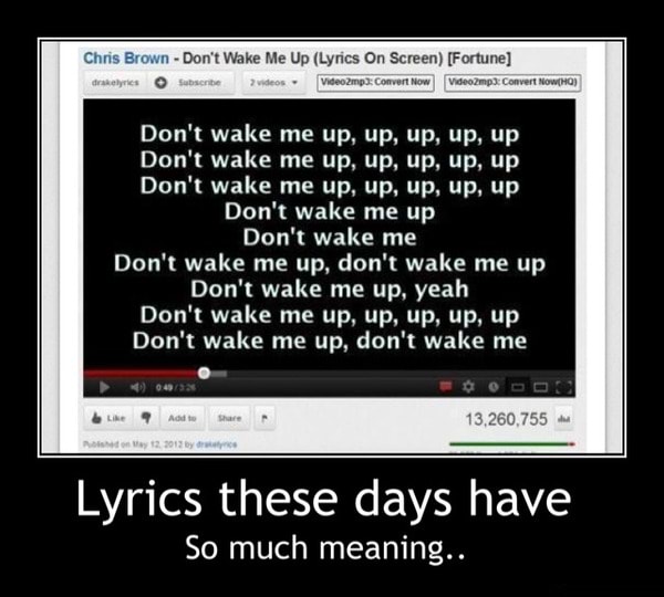 Chris Brown Don T Wake Me Up Lyrics On Screen Fortu O An Don T Wake Me Up Don T Wake Me Don T Wake Me Up Don T Wake Me Up Don T Wake Me Up Yeah