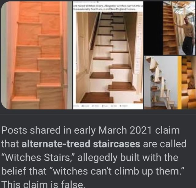 Posts shared in early March 2021 claim that alternate-tread staircases ...