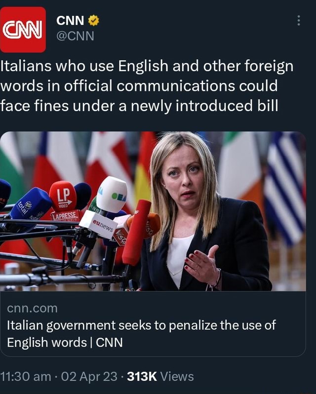 CNN @CNN Italians who use English and other foreign words in official