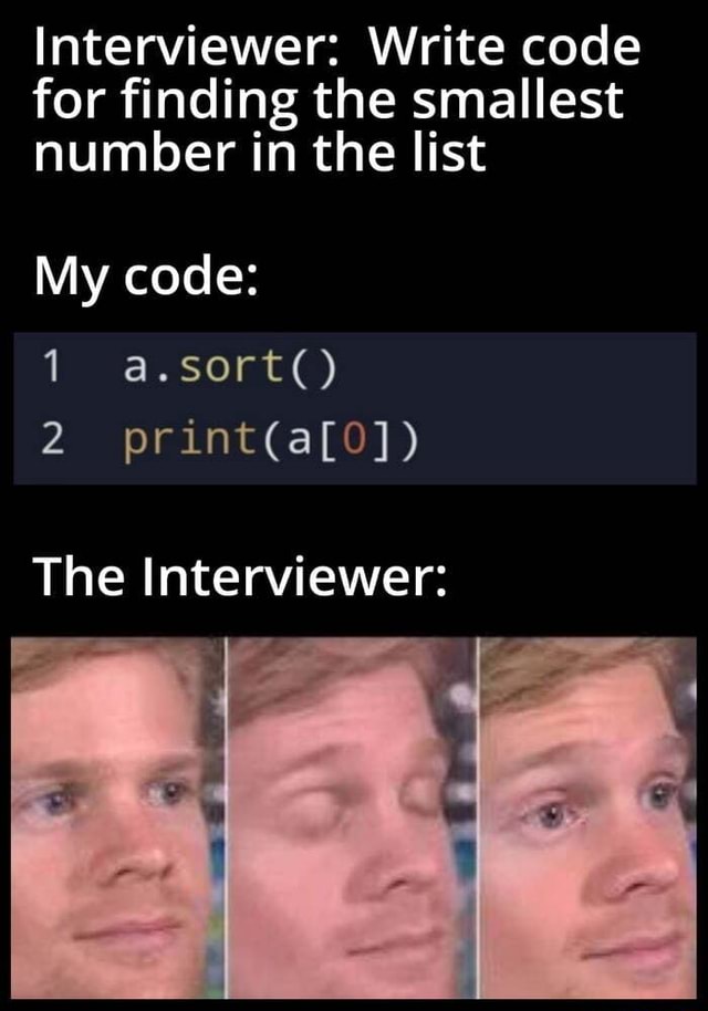 interviewer-write-code-for-finding-the-smallest-number-in-the-list-my