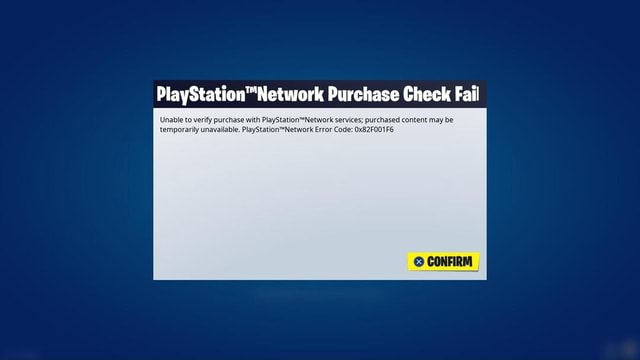 Playstation Network Purchase Check Fail Unable To Verify Purchase With Playstation Network Services Purchased Content May Be Temporarily Unavailable Playstation Network Error Code 0x82f001f6 Ifunny