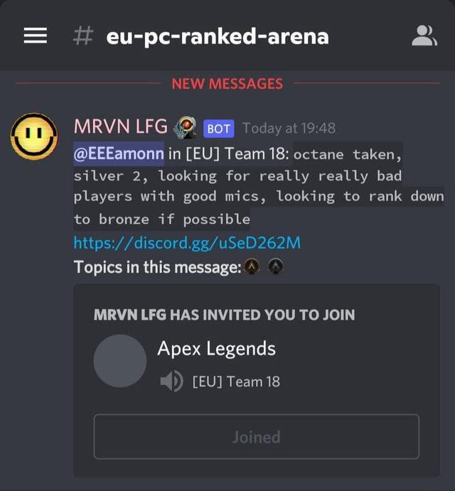 Eu-pc-ranked-arena NEW MESSAGES MRVN LFG BoT oday at @EEEamonn in [EU ...