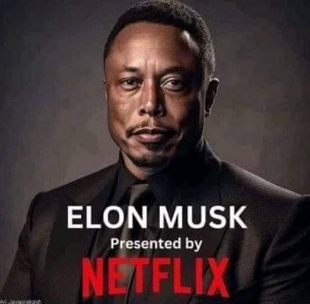 ELON MUSK Presented By NETFLIX - IFunny