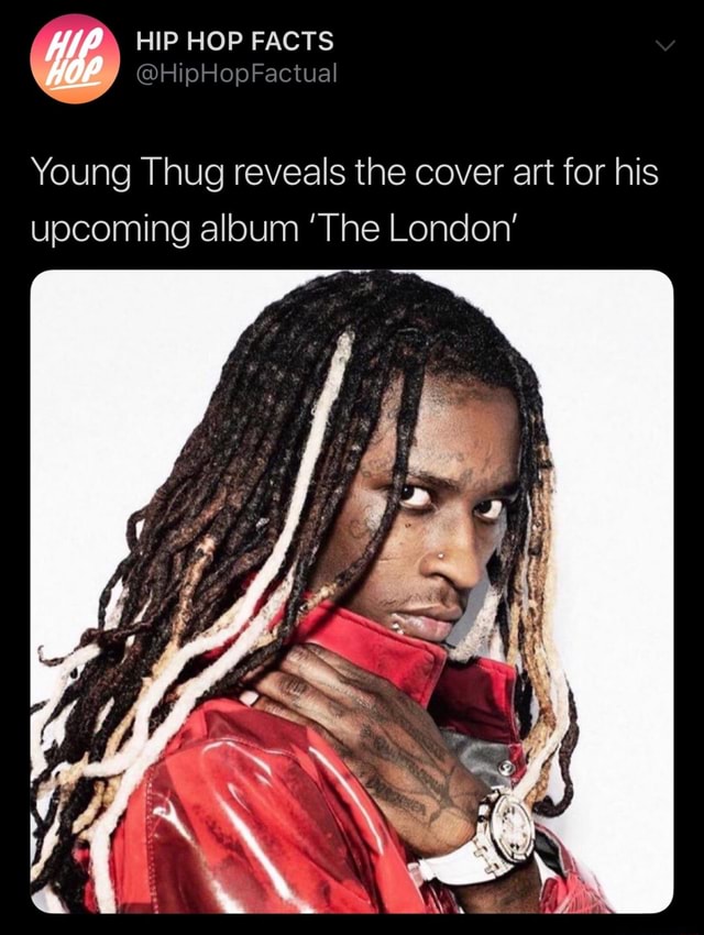 Young Thug reveals the cover art for his upcoming album 'The London